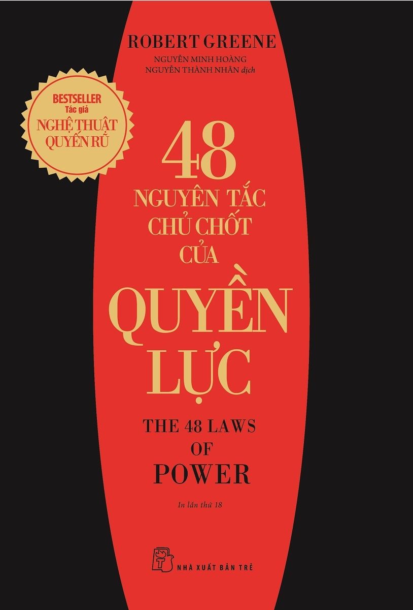  48 Nguyên Tắc Chủ Chốt Của Quyền Lực 