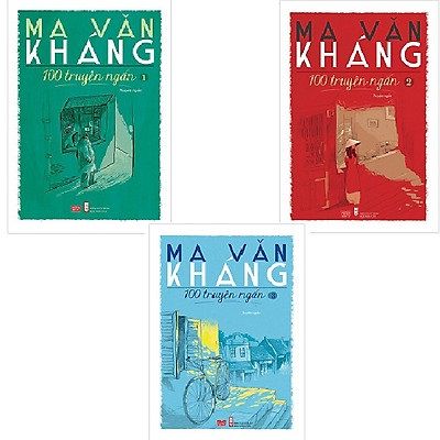 Ma Văn Kháng – tuyển 100 truyện ngắn (3 tập) 