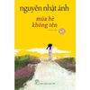  Mùa Hè Không Tên - Nguyễn Nhật Ánh 