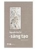  Sáng Tạo - Nguyễn Gia Trí 