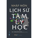  Nhập Môn Lịch Sử Tâm Lý Học 