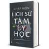  Nhập Môn Lịch Sử Tâm Lý Học 