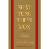  Nhật Tụng Thiền Môn + Đường Xưa Mây Trắng (2 quyển, bìa cứng) 