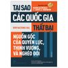  Tại Sao Các Quốc Gia Thất Bại (Tái Bản) 