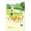  Oxford Thương Yêu (Tái Bản) - Dương Thụy 