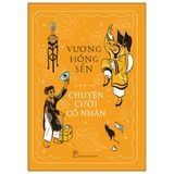  Chuyện Cười Cổ Nhân - Vương Hồng Sển 