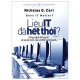  Khoa Học Và Khám Phá - Liệu IT Đã hết Thời (Tái Bản) 