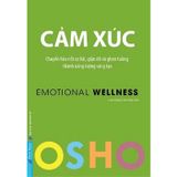  Hiểu - Trưởng Thành - Cảm Xúc (Osho) 