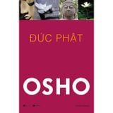  Đức Phật - Cuộc Đời Và Giáo Huấn 