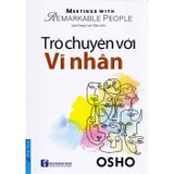  Trò chuyện với vĩ nhân - Osho 