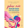  Phụ Nữ Khuấy Đảo Giới Kinh Doanh 