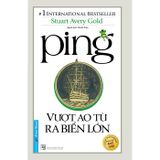  Ping - Vượt Ao Tù Ra Biển Lớn 