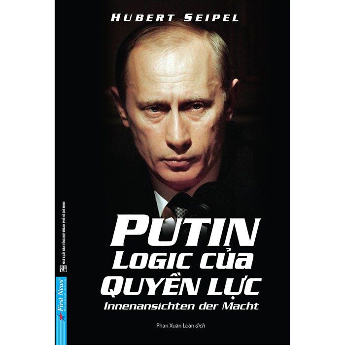  Putin – Logic của quyền lực 