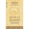  Quản Lý Nghiệp - Khai mở thành công cá nhân và thịnh vượng tài chính dưới góc nhìn Phật giáo 