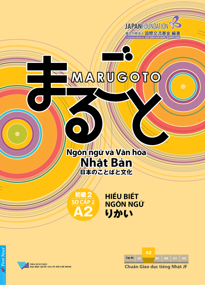  Giáo trình Marugoto - Hiểu Biết Ngôn Ngữ - A2 - Sơ Cấp 2 