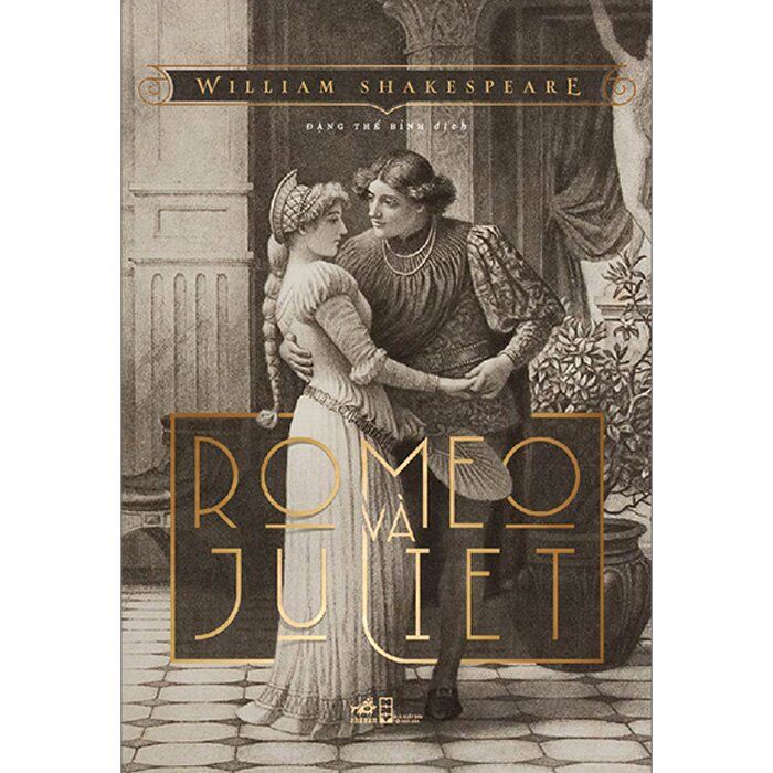  Romeo Và Juliet - William Shakespeare 