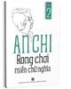  An Chi - Rong Chơi Miền Chữ Nghĩa (Tập 2) 
