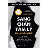  Sang chấn tâm lý - Hiểu để chữa lành 