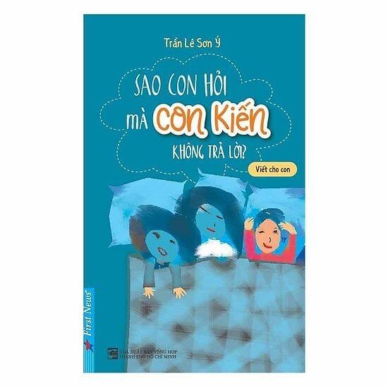  Sao Con Hỏi Mà Con Kiến Không Trả Lời 