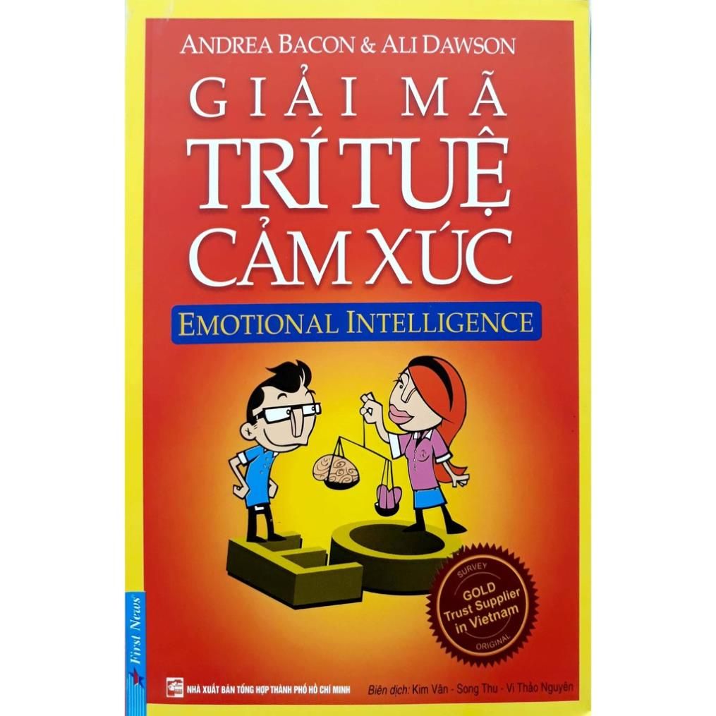  Giải Mã Trí Tuệ Cảm Xúc 