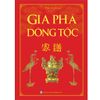  Gia Phả Dòng Tộc - Bìa Cứng 