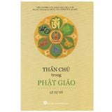  Thần Chú Trong Phật Giáo 