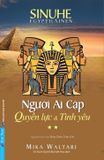  Sinuhe - Người Ai Cập - Quyền lực và Tình yêu (2 tập) 
