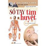 Sổ Tay Tìm Huyệt 
