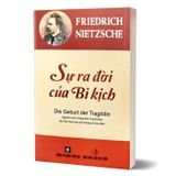  Nỗi Bất An Trong Văn Hoá + Sự Ra Đời Của Bi Kịch 
