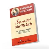  Nỗi Bất An Trong Văn Hoá + Sự Ra Đời Của Bi Kịch 