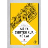  Sử Ta – Chuyện xưa kể lại (Bộ 4 Tập) 
