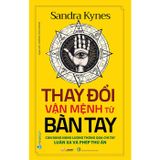  Đời Người Trên Bàn Tay + Thay Đổi Vận Mệnh Từ Bàn Tay 