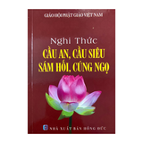  Nghi Thức Cầu An, Cầu Siêu, Sám Hối, Cúng Ngọ 