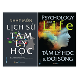  Tâm lý học và Đời sống + Nhập môn lịch sử Tâm lý học 