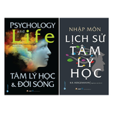  Tâm lý học và Đời sống + Nhập môn lịch sử Tâm lý học 