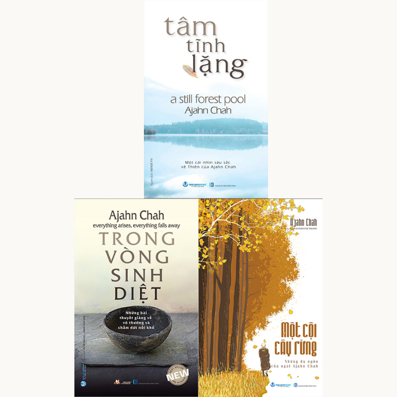  Một Cội Cây Rừng + Trong Vòng Sinh Diệt + Tâm Tĩnh Lặng - Ajahn Chah 