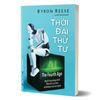  Thời Đại Thứ Tư 