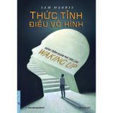  Thức Tỉnh Điều Vô Hình 