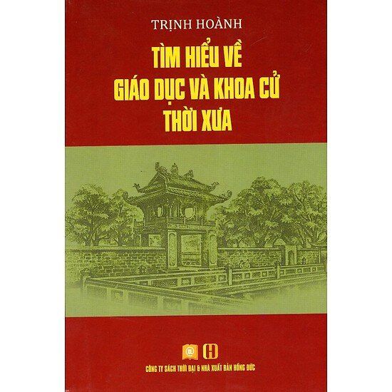  Tìm hiểu về giáo dục và khoa cử thời xưa 