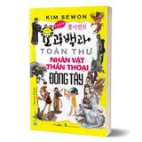  Toàn Thư Nhân Vật Thần Thoại Đông Tây 
