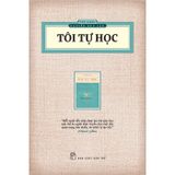  Bộ Sách Tự Học - Tự Rèn Luyện - Ấn Bản Hoài Cổ - Thu Giang Nguyễn Duy Cần (Bộ 3 Cuốn) 