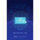  Tôi, Tương Lai Và Thế Giới 