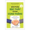  Đàm Phán Bậc Thầy, Cả Hai Cùng Thắng 