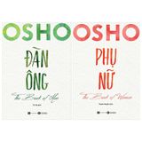  Osho: Đàn ông – Phụ nữ (2 quyển) 