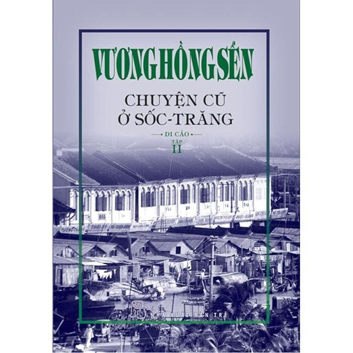  Chuyện Cũ Ở Sốc - Trăng Tập 2 