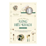  Điều Kỳ Diệu Của Lòng Hiếu Khách 