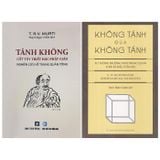  Tánh Không - Cốt tủy triết học Phật giáo + Không Tánh Của Không Tánh (2 quyển) 