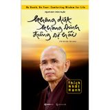  Phép lạ của sự tỉnh thức + Không diệt không sinh đừng sợ hãi (2 quyển) 