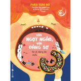  Vừa Ngọt Ngào, Vừa Đáng Sợ - Bé Ơi, Đừng Ăn Nhiều Đường! 