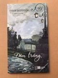  Đêm Trắng - Fyodor Dostoyevsky 